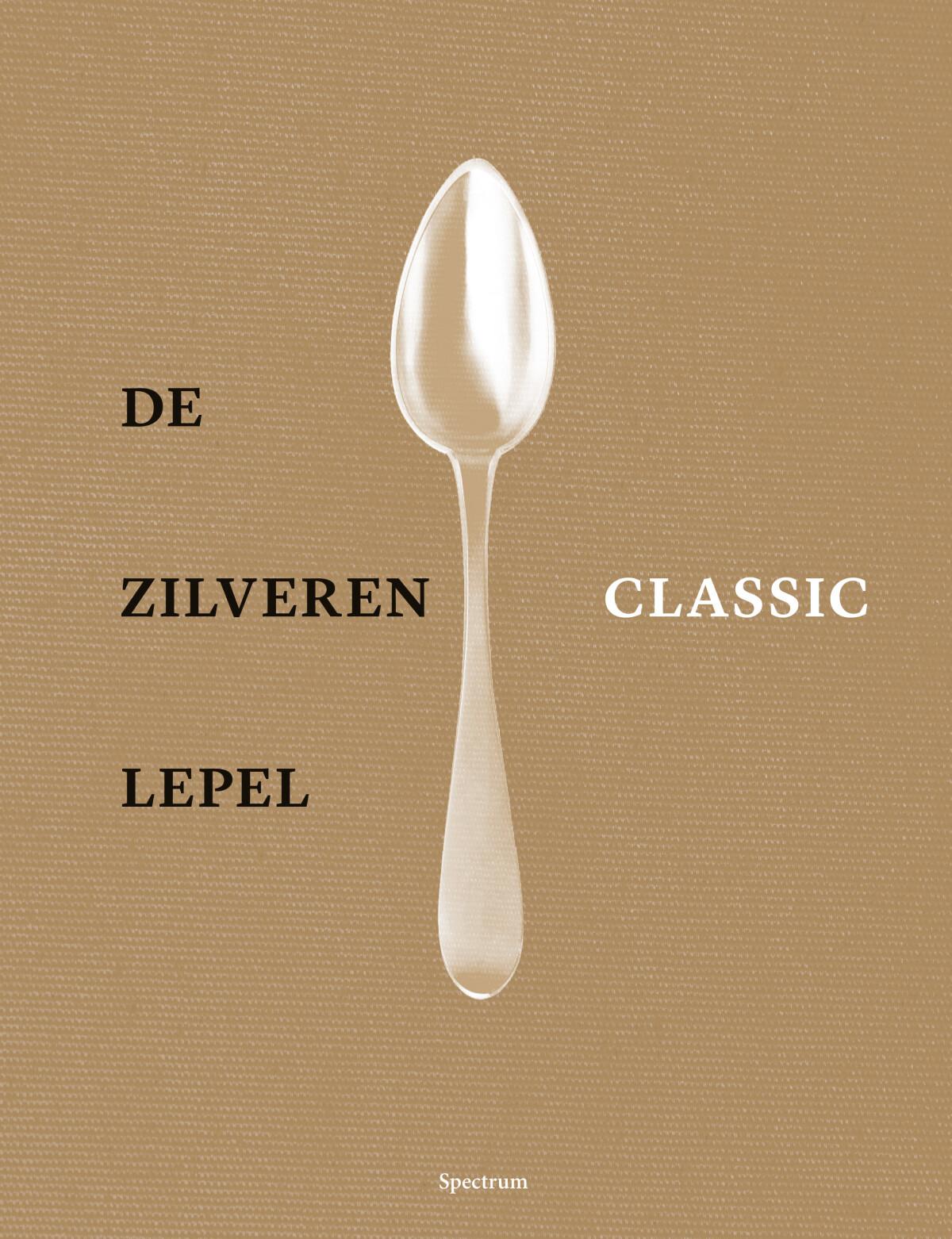 De zilveren lepel - classics 9789000373314